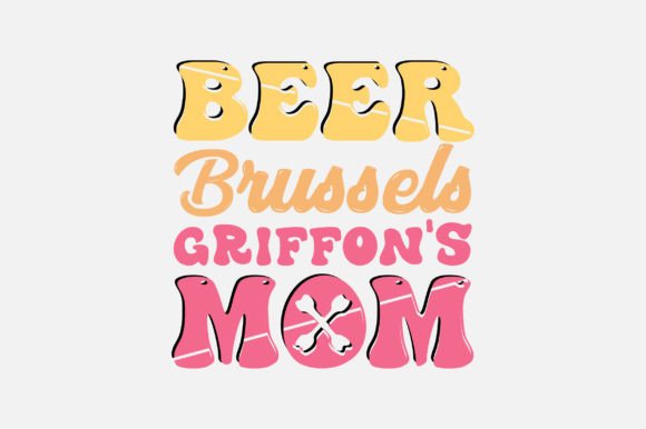 Beer Brussels Griffons Mom SVG