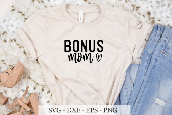 Bonus Mom SVG Design – Graphics & Crafts