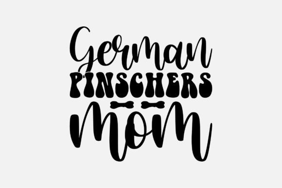German Pinschers Mom SVG