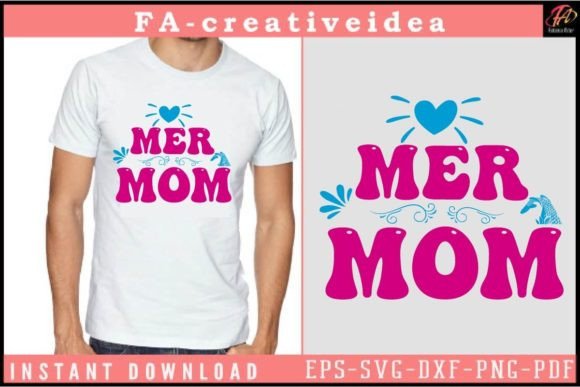Mer Mom Svg Design: Graphics for Crafts & Small Business Branding
