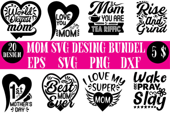Mom SVG Design Bundle: Graphics for Crafts & Small Business