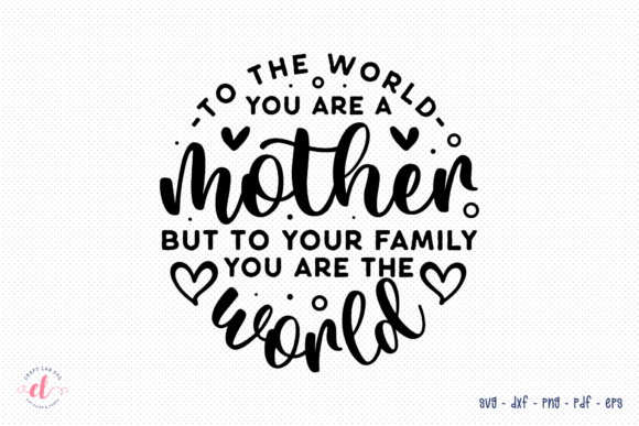 Mother's Day SVG: Graphics for Crafts