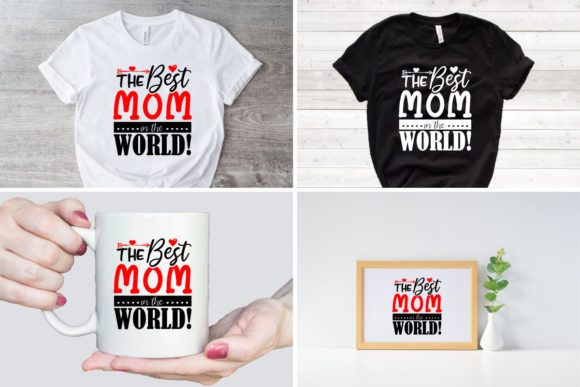 The Best Mom in the World SVG L Mom SVG