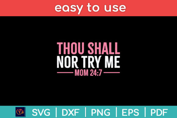 They Shall Not Try Me Christian Mom Svg Graphics & Crafts